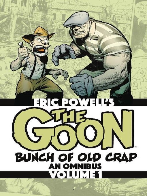 Title details for The Goon: Bunch of Old Crap Omnibus, Volume 1 by Eric Powell - Available